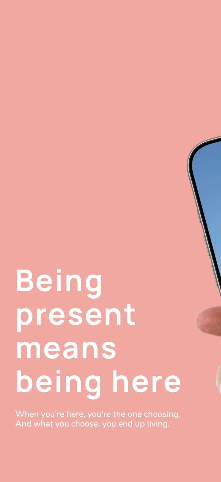 Being present means being here